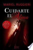 libro Cuidarte El Alma